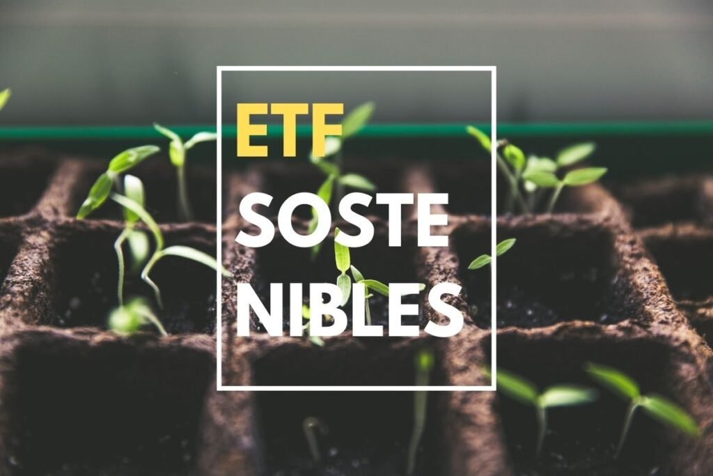 ETF SOSTENIBLES
